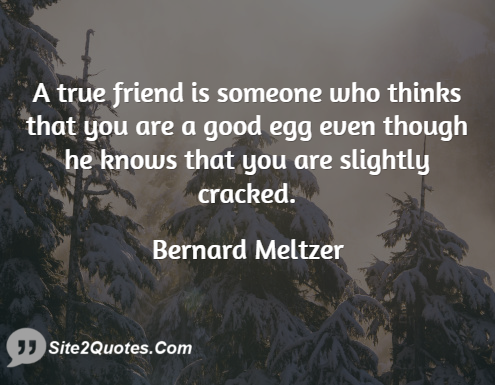 Good Quotes - Bernard Meltzer