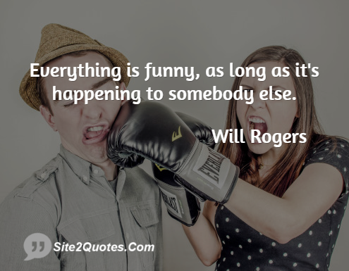 Funny Quotes - Will Rogers