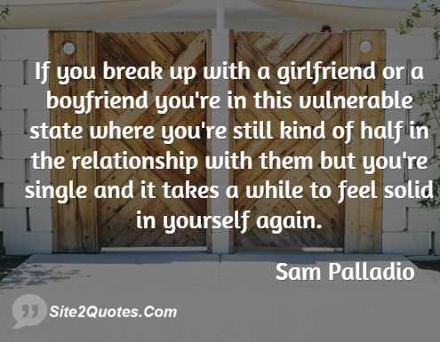 Relationship Quotes - Sam Palladio