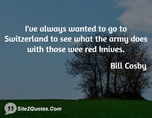 Funny Quotes - Bill Cosby