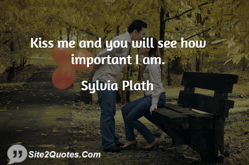 Romantic Quotes - Sylvia Plath