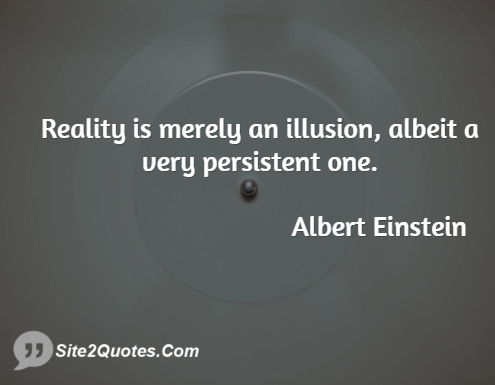 Famous Quotes - Albert Einstein