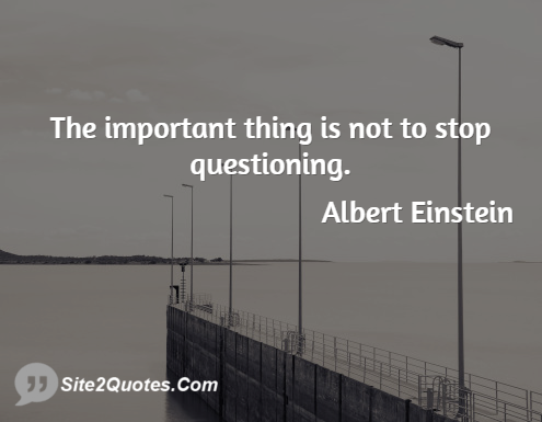 Famous Quotes - Albert Einstein