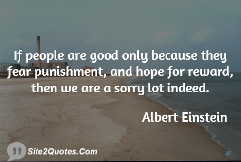 Good Quotes - Albert Einstein
