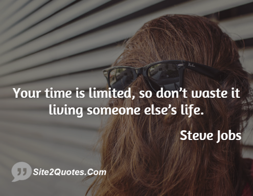 Inspirational Quotes - Steve Jobs